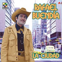 Rafael Buendia – La Ciudad