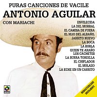 Antonio Aguilar – Puras Canciones de Vacile