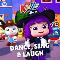 KiiYii – Dance, Sing & Laugh
