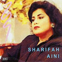 Datuk Sharifah Aini – Sharifah Aini