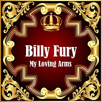 Billy Fury – My Loving Arms