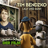 Tim Bendzko – Laut und Bunt [aus "Shaun das Schaf - Der Film"]