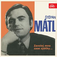 Štěpán Mátl – Zavolej mne zase zpátky... MP3