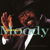 James Moody – Young At Heart