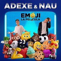 Adexe & Nau – Emoji