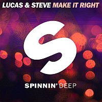 Lucas & Steve – Make It Right