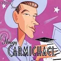 Přední strana obalu CD Capitol Sings Hoagy Carmichael / Stardust [Volume 15]
