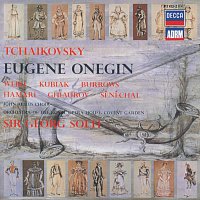 Teresa Kubiak, Bernd Weikl, Stuart Burrows, Sir Georg Solti – Tchaikovsky: Eugene Onegin