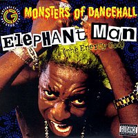 Elephant Man – Monsters Of Dancehall (The Energy God)