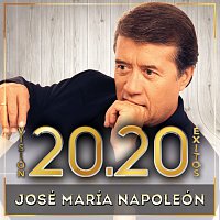 José María Napoleón – Visión 20.20 Éxitos