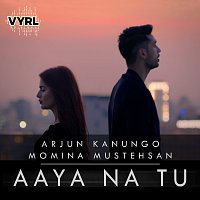 Arjun Kanungo, Momina Mustehsan – Aaya Na Tu