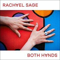 Rachael Sage – Both Hands