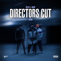 Celo & Abdi, Azad – DIRECTORS CUT
