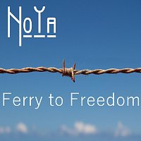 NoYa – Ferry to Freedom