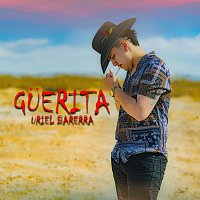 Uriel Barrera – Guerita
