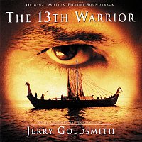 The 13th Warrior [Original Motion Picture Soundtrack]