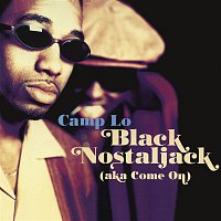 Camp Lo – Black Nostaljack (Aka Come On) EP