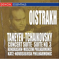 Igor Oistrakh – Taneyev: Concert Suite - Tchaikovsky: Suite No. 3