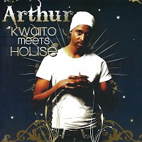 Arthur – Kwaito Meets House (G010004398320T)