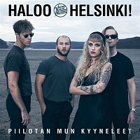 Haloo Helsinki – Piilotan mun kyyneleet