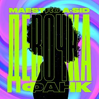 Maestro A-Sid – Devochka-Fank