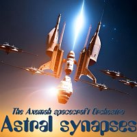 The Axemah spacecraft Orchestra – Astral Synapses