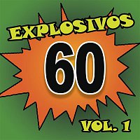 Various  Artists – Explosivos 60, Vol. 1