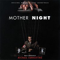 Michael Convertino – Mother Night [Original Motion Picture Soundtrack]