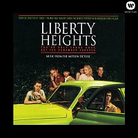 Liberty Heights Music From The Motion Picture