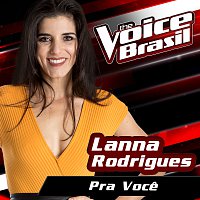 Lanna Rodrigues – Pra Voce [The Voice Brasil 2016]