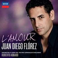 Juan Diego Flórez, Coro del Teatro Comunale di Bologna, Roberto Abbado – L'Amour