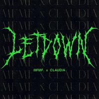 MFMF., Claudia – LETDOWN