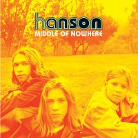 Hanson – Middle Of Nowhere