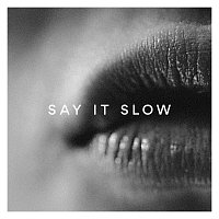 Magic Monday – Say It Slow