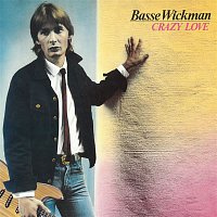 Basse Wickman – Crazy Love