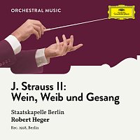 Přední strana obalu CD J. Strauss II: Wein, Weib und Gesang, Op. 333