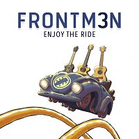 Frontm3n – Enjoy The Ride