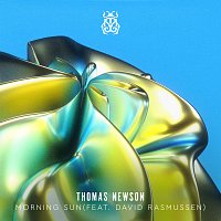 Thomas Newson, David Rasmussen – Morning Sun