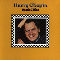 Harry Chapin – Heads & Tales