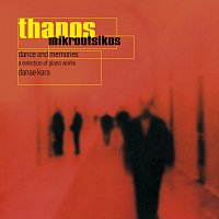 Thanos Mikroutsikos – Dance And Memories