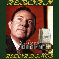 Jim Reeves – Heartbreakin' Baby (Hd Remastered)