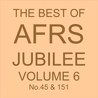 Různí interpreti – THE BEST OF AFRS JUBILEE, Vol. 6 No. 45 & 151
