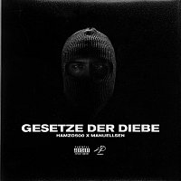 Hamzo 500, Manuellsen – GESETZE DER DIEBE