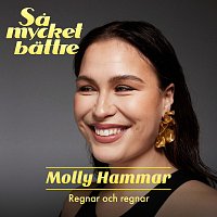 Molly Hammar – Regnar och regnar