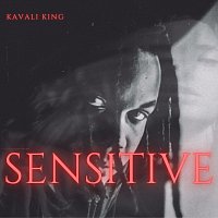 Kavali King – Sensitive