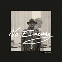 TEMITOPE – NO ENEMY