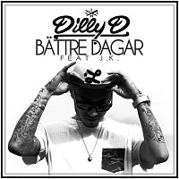 Dilly D, J.K. – Battre dagar