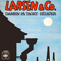 Larsen & Co. – Damen Pa Taget / Hilsjer