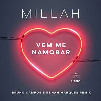 Millah, Bruno Campos, Renan Marques – Vem Me Namorar [Remix]