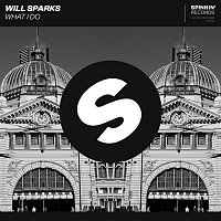 Will Sparks – What I Do